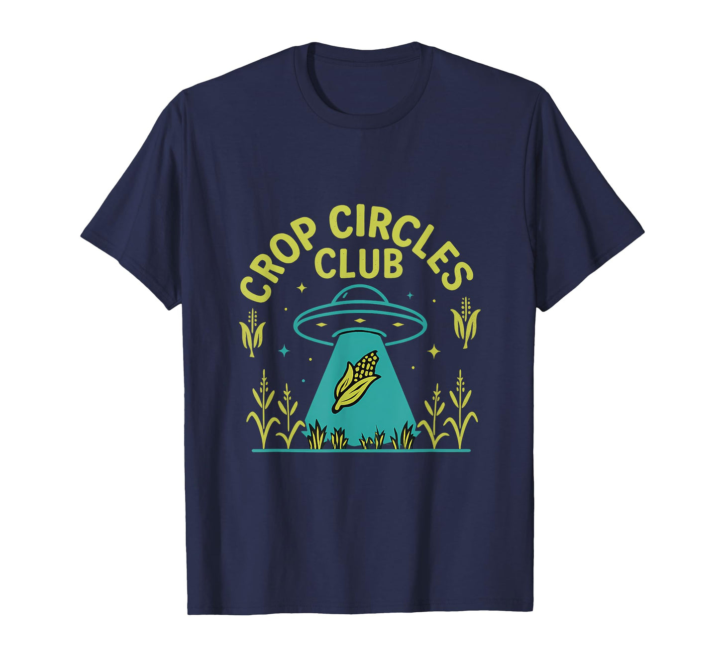 Crop Circles Club Alien UFO Corn Farm Humor Design T-Shirt