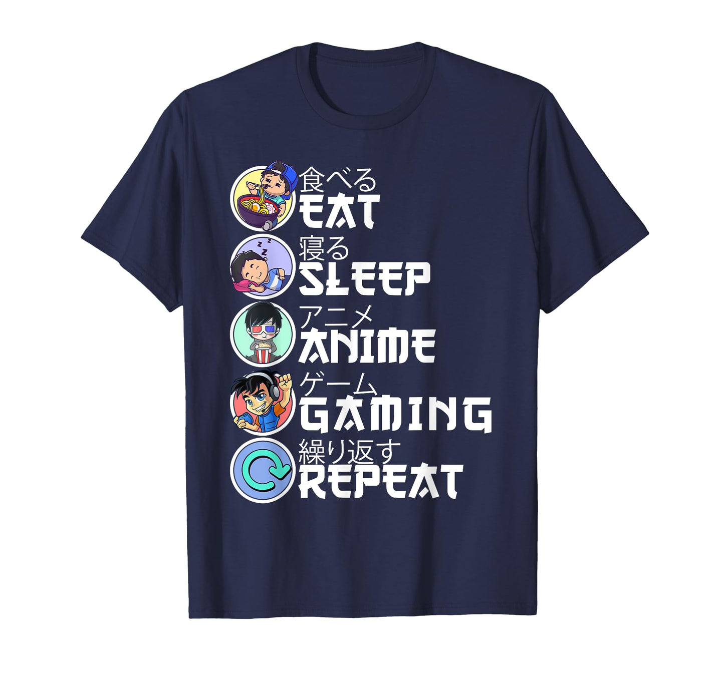 Eat Sleep Anime Gaming Repeat Gamer Japanese Ramen Anime T-Shirt