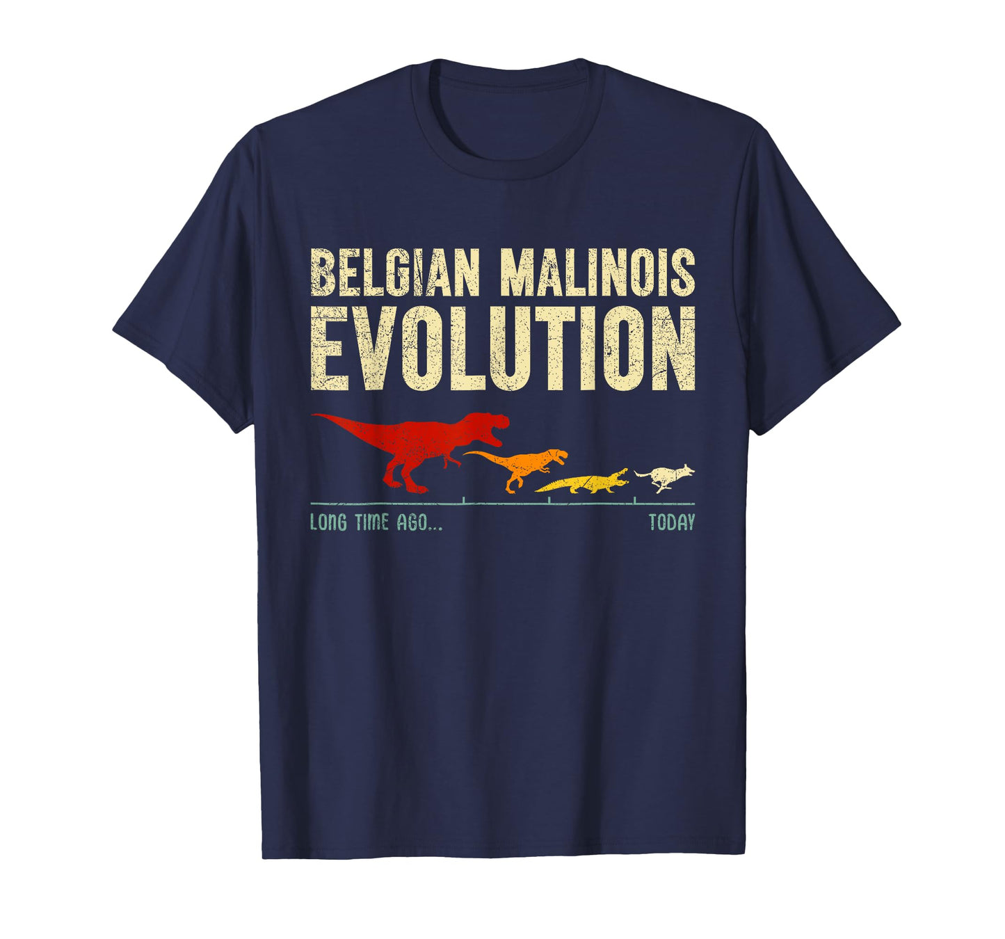 BELGIAN MALINOIS EVOLUTION Dog Owner Funny Malinois Men Women T-Shirt