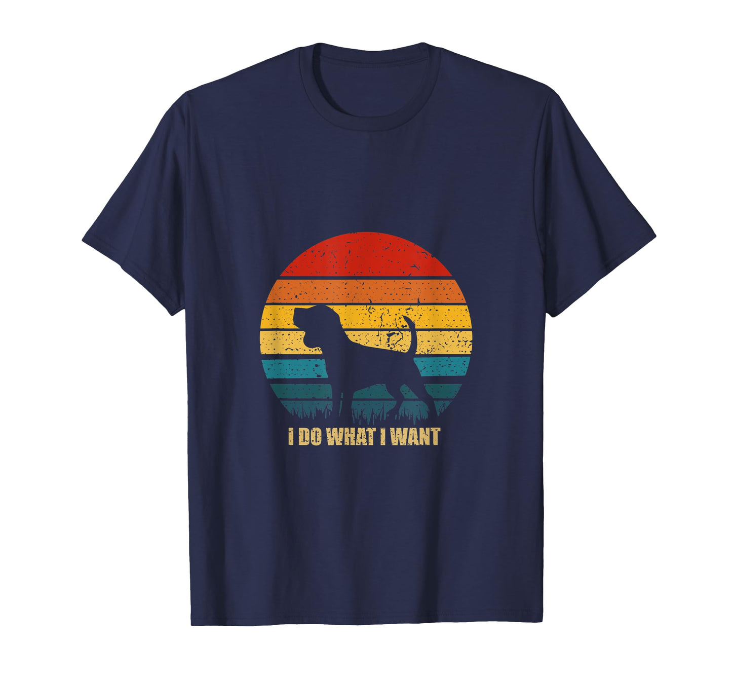 Funny Dog Gift Vintage Sunset I Do What I Want Dog Men Women T-Shirt