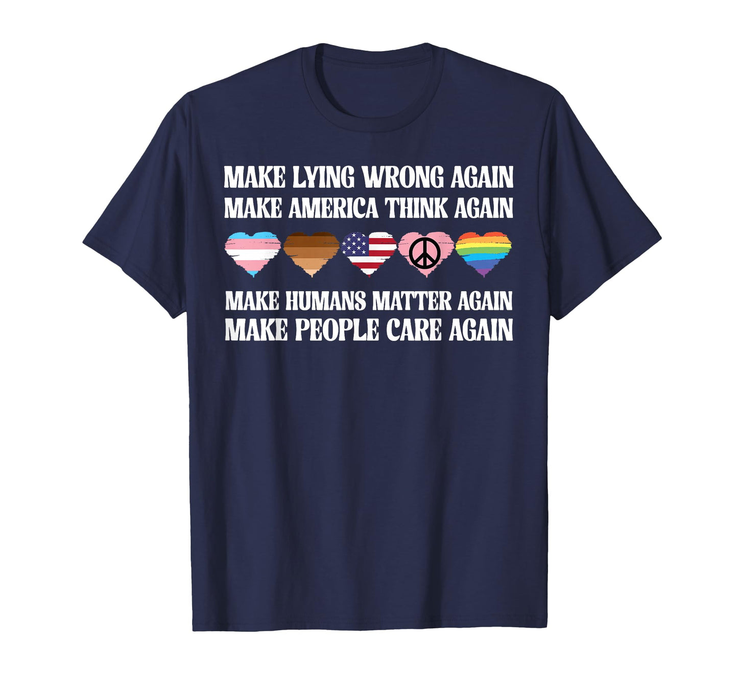 Make Lying Wrong Again Human’s Rights Women Speak T-Shirt