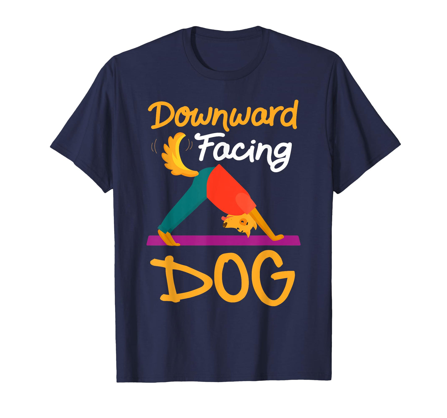 Funny Downward Facing Dog On Yoga Mat Yoga Pose Meditation T-Shirt
