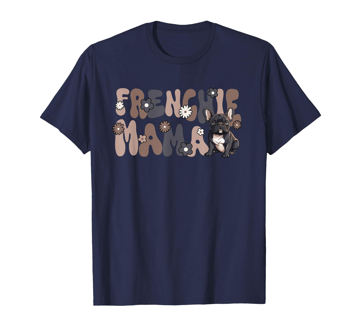 French Bulldog Groovy World's Best Frenchie Mama T-Shirt