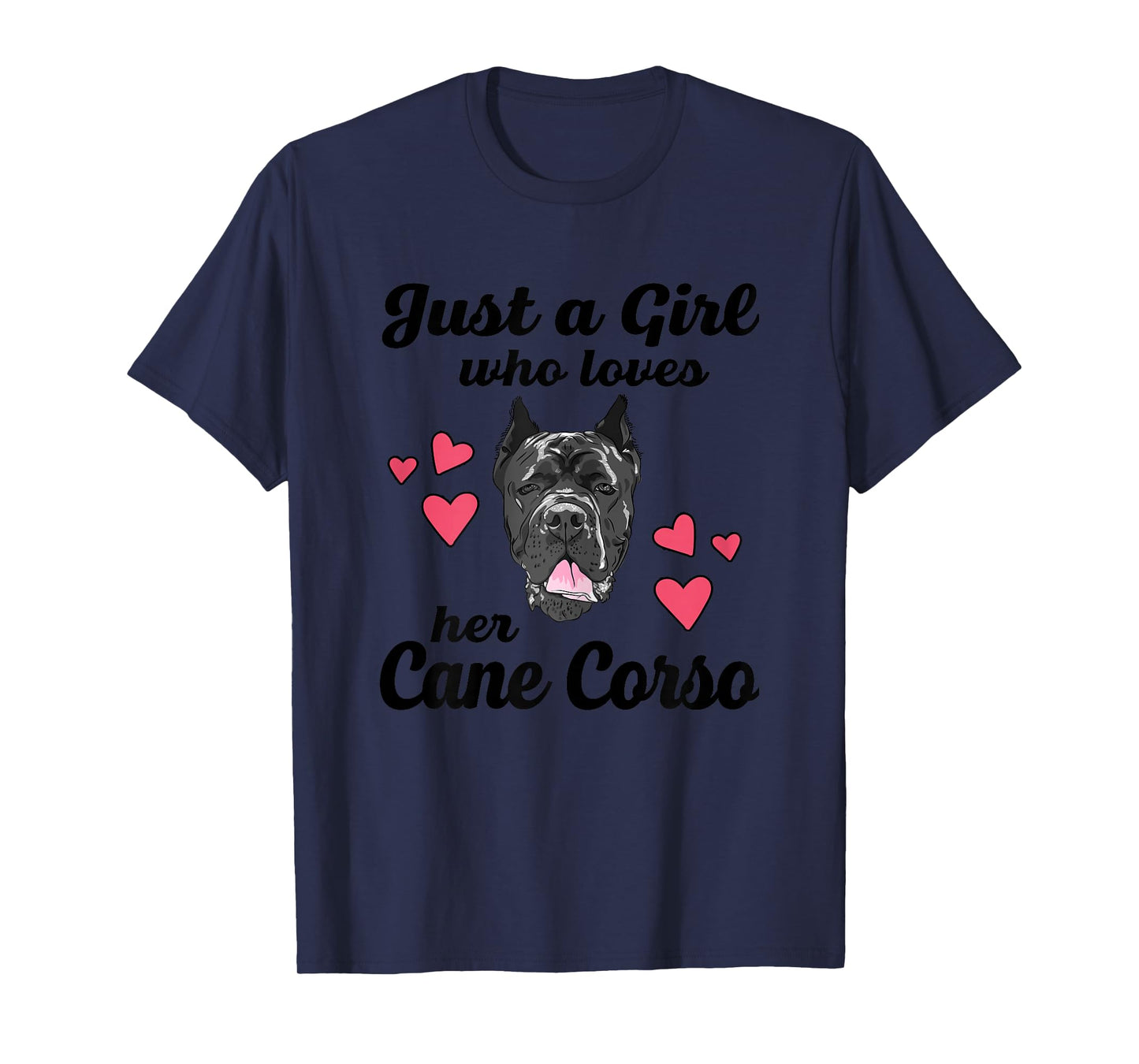 Just A Girl Who Loves Her Cane Corso Funny Dog Mom Womens T-Shirt