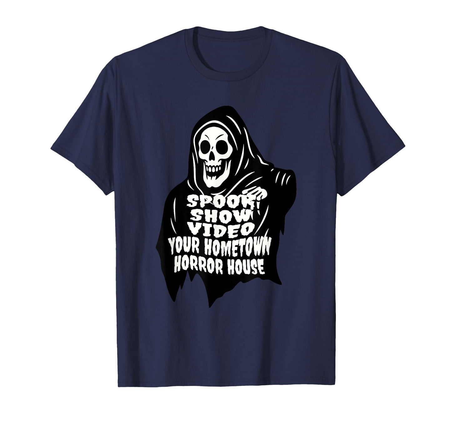 Spook Show Video Your Hometown Horror House T-Shirt