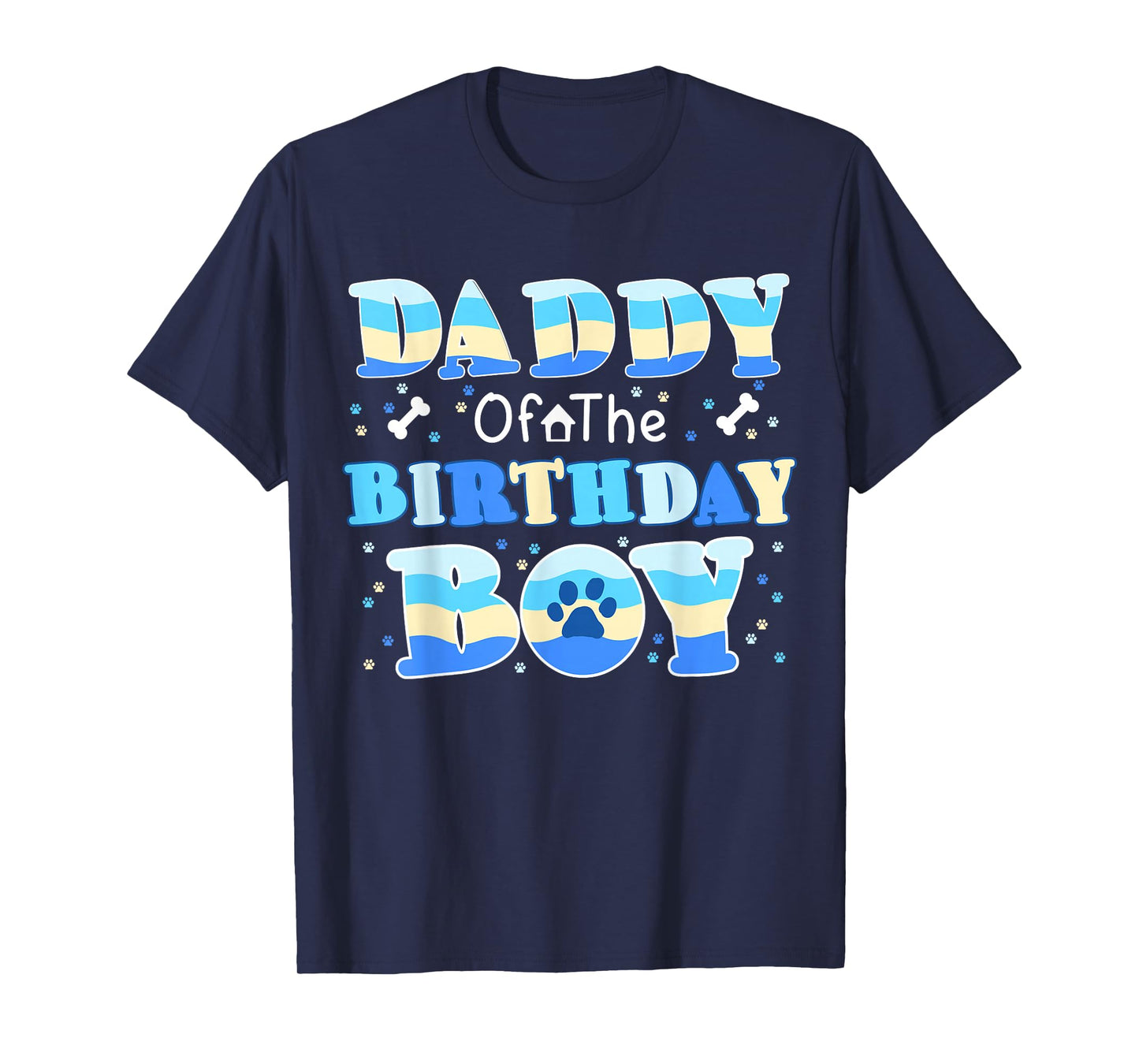 Daddy of The Birthday Boy Celebration Family Love T-Shirt