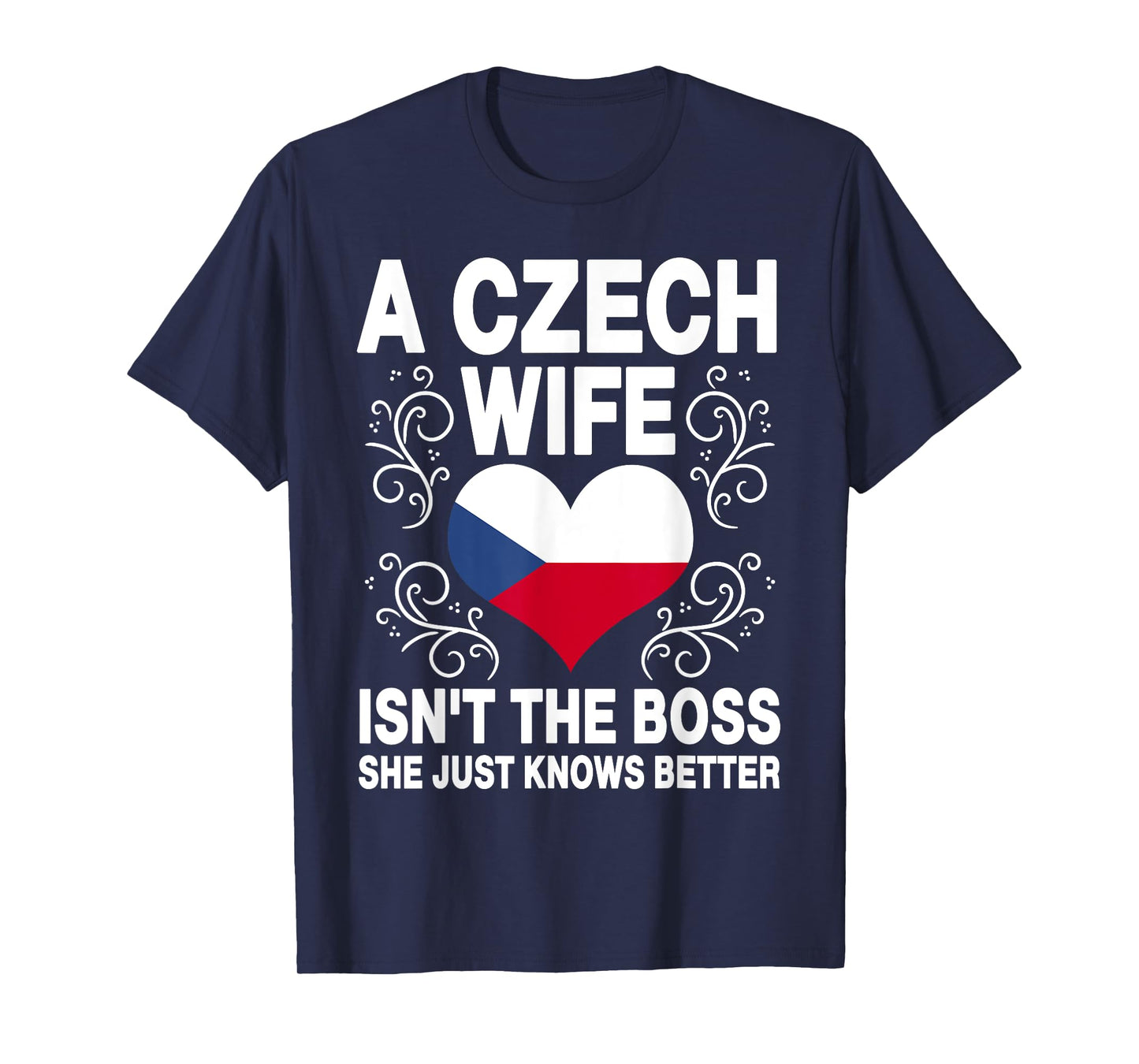 Funnz Czech Wife Saying Czech Flag Heart Czech Women T-Shirt