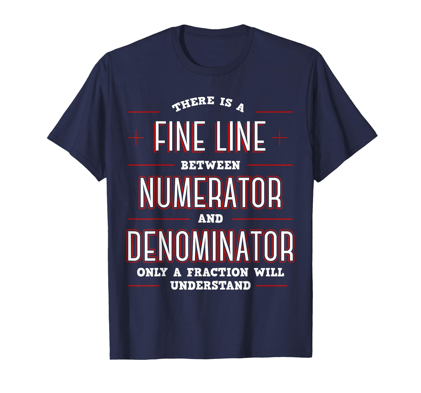 Cool Math Apparel Black Math Algebraic Fractions Number Ratios Integers Division T-Shirt