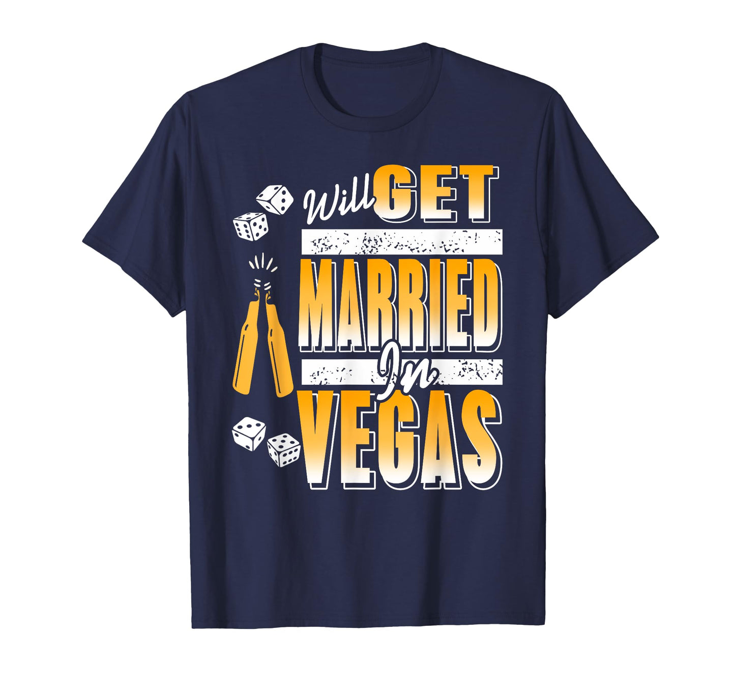 Will Get Married in Vegas Bachelor Crew T-Shirt