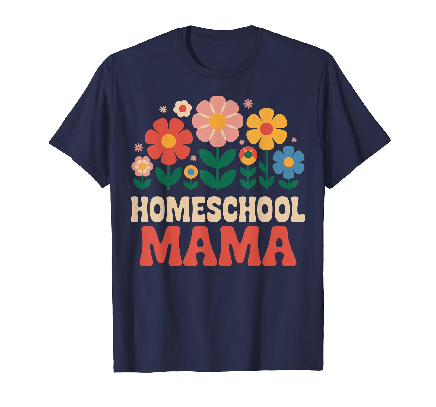 Homeschool Mama T-Shirt