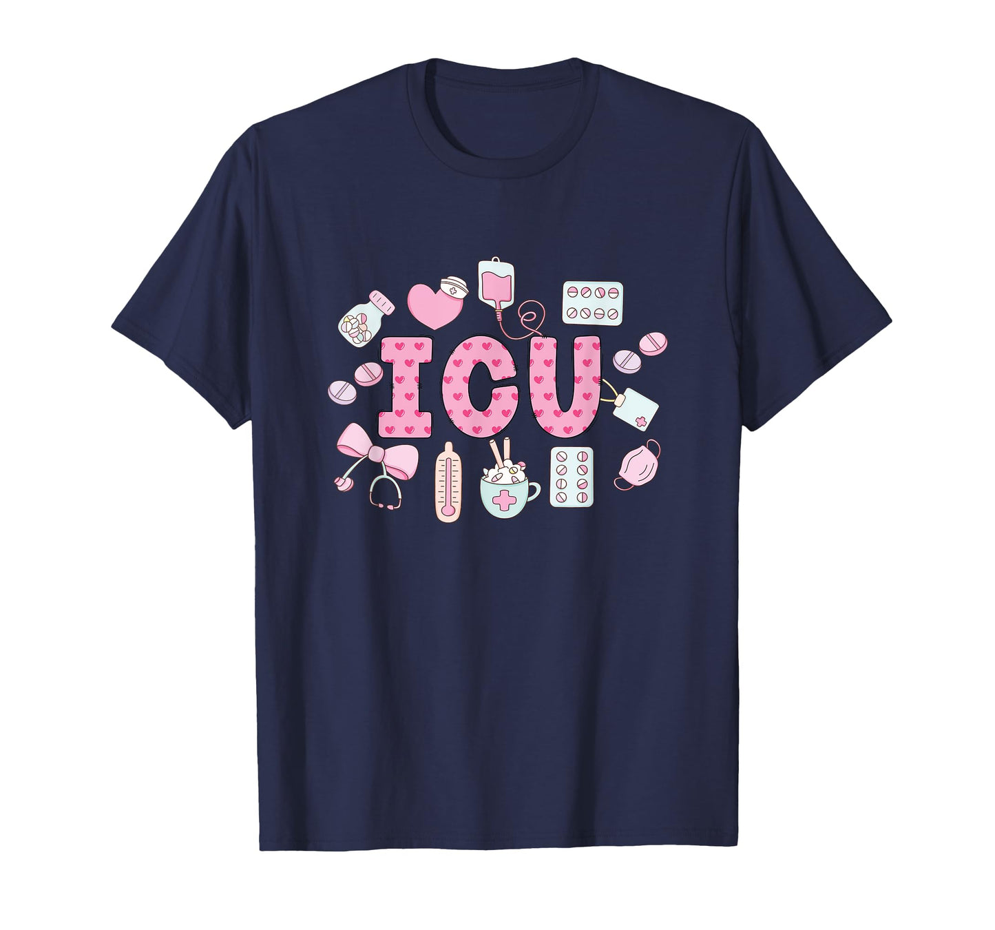 Funny ICU Nurse Intensive Care Unit Nurse Emergency Nurse T-Shirt