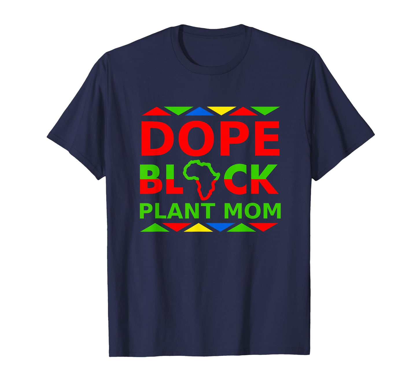 Dope Black Plant Mom Proud Black Woman Plant Lover Owner T-Shirt