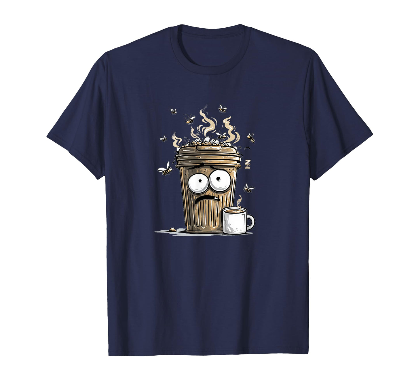 Trash Can Look with Mug for Coffee and Cups Lovers T-Shirt