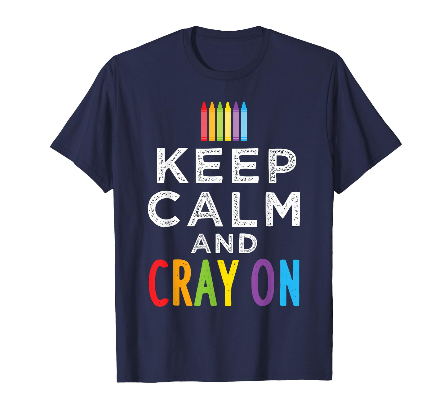 Cray On Coloring Book Crayon Design T-Shirt