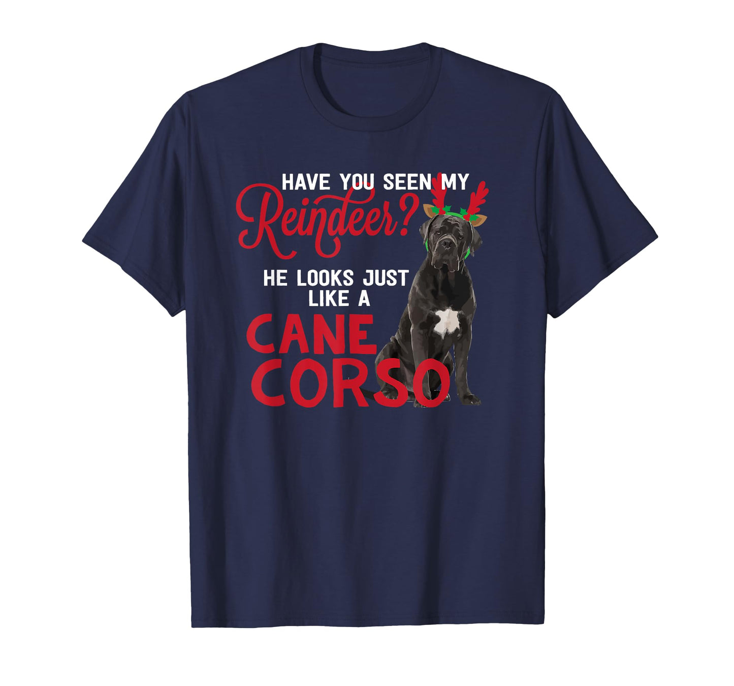 Dog Lover Italian Mastiff Dog Breed Gifts Cane Corso Christmas Reindeer Funny Unisex-Adults T-Shirt Black Small