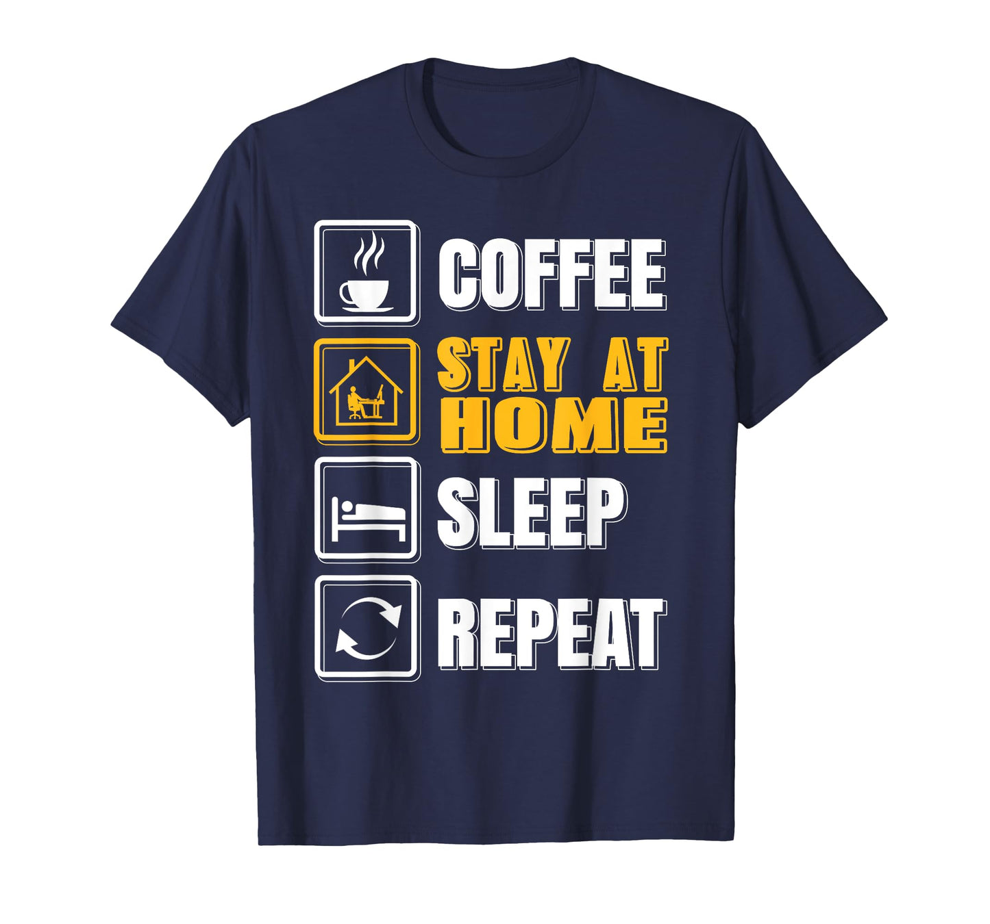 Funny Coffee Stay at Home Rest Then Repeat Humor Graphic T-Shirt
