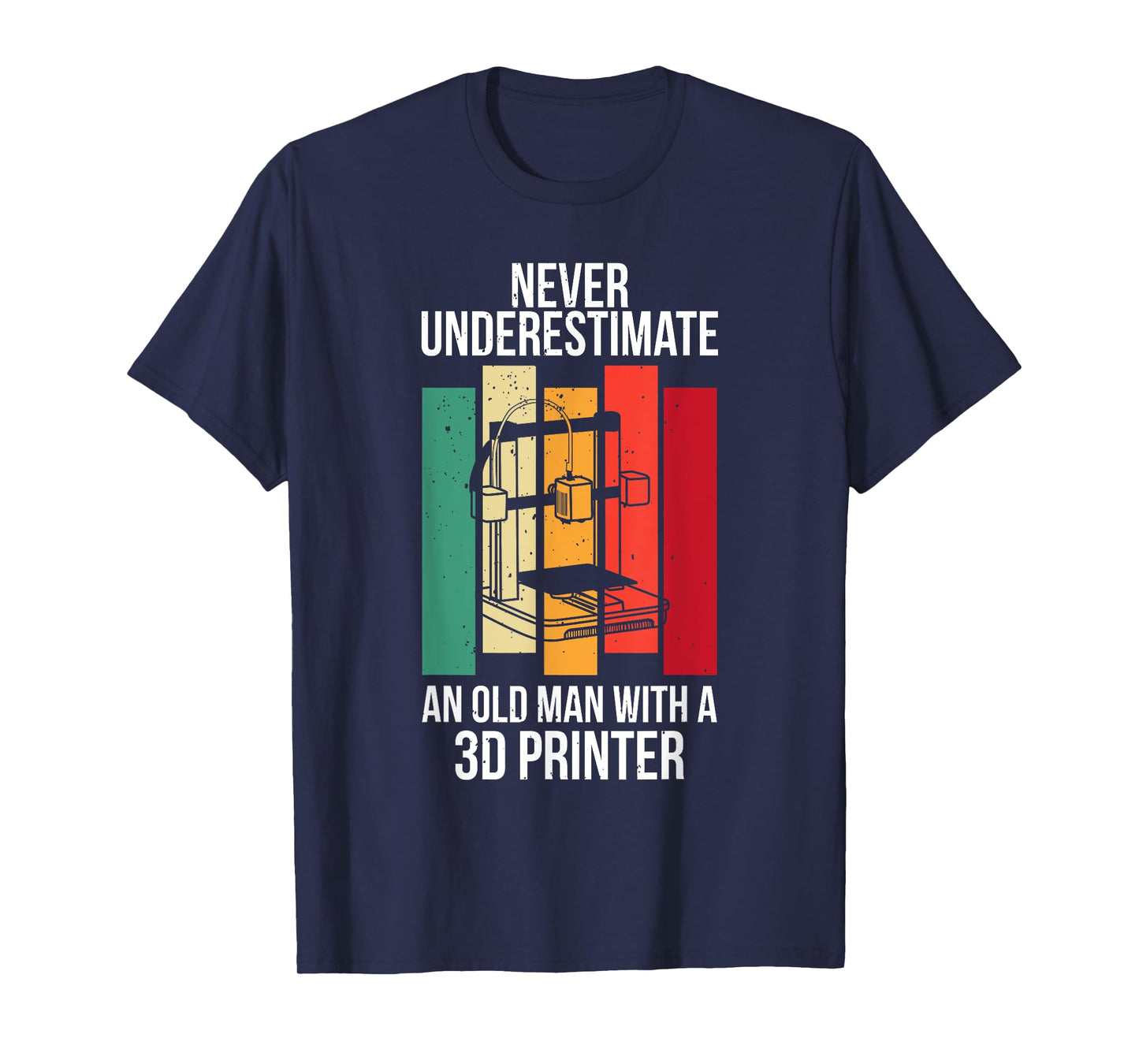 Funny Grandpa 3D Printer Filament Printing Machine Lover Gag T-Shirt