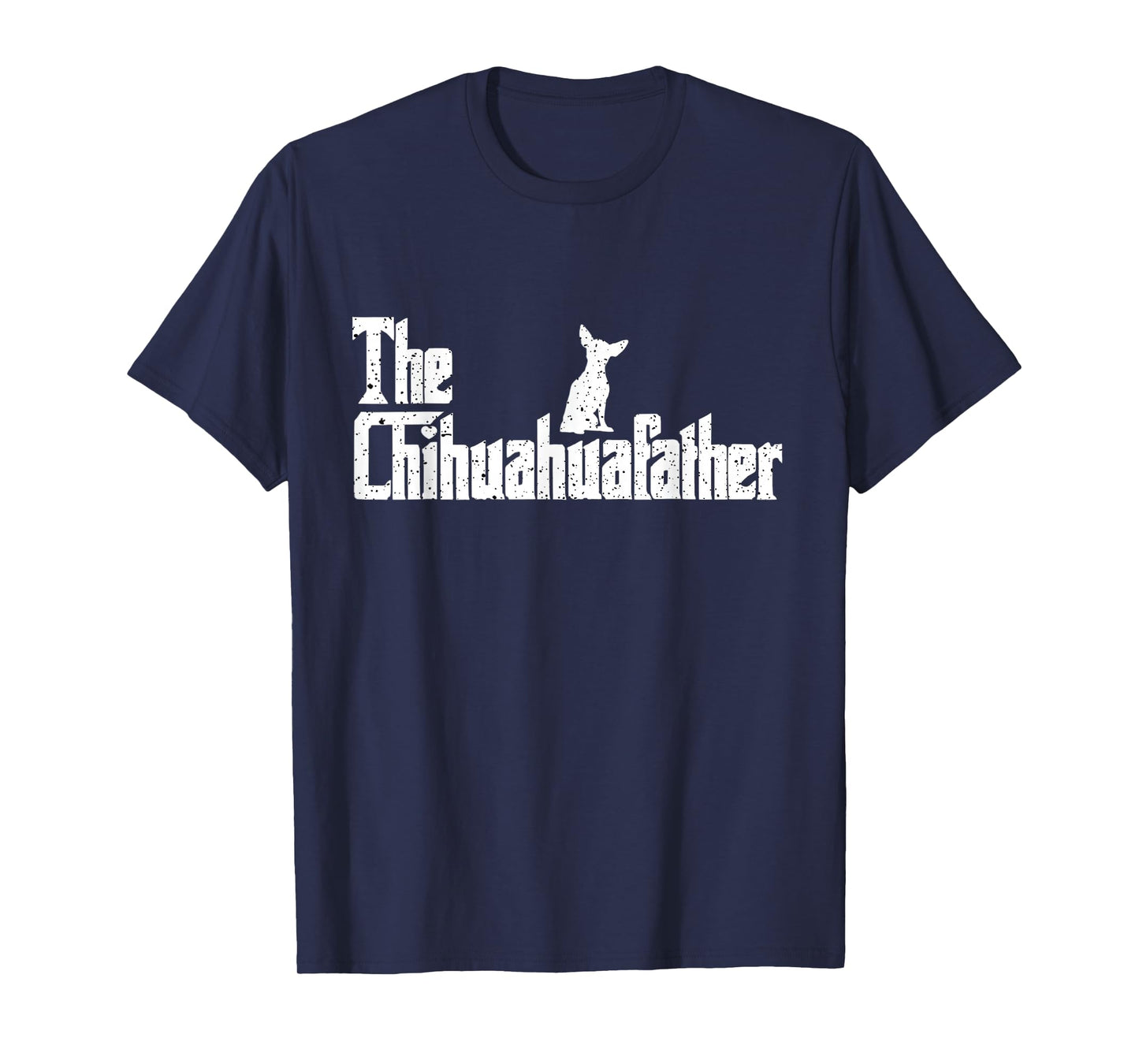 Retro The Dog Father, Chihuahua Lover Dog Dad, Best Dog Meme T-Shirt