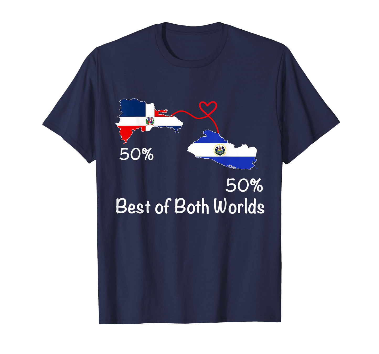 Half Dominican Half Salvadoran Flag Map Love Salvadoran RD T-Shirt