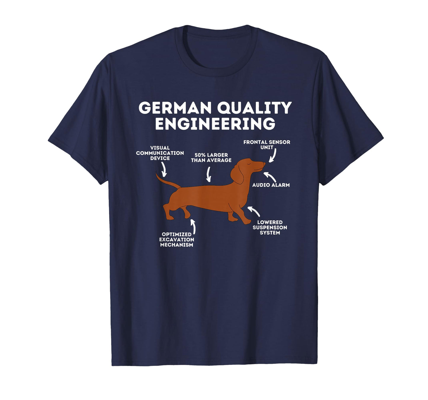 Quality German Engineering - Dachshund Lover Wiener Dog T-Shirt Small
