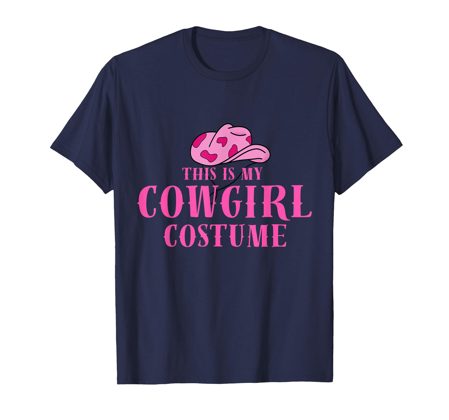 This Is My Cowgirl Costume Women Western Cowboy Rodeo tee T-Shirt