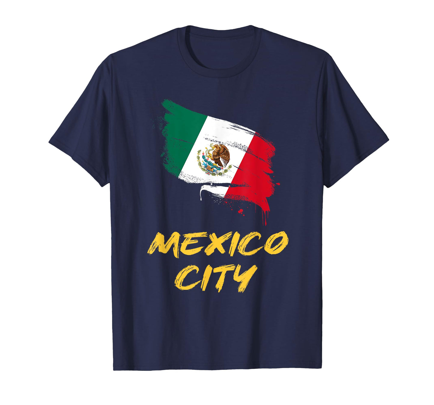 Mexico City MX Mexican Heritage Flag Paint Stroke T-Shirt