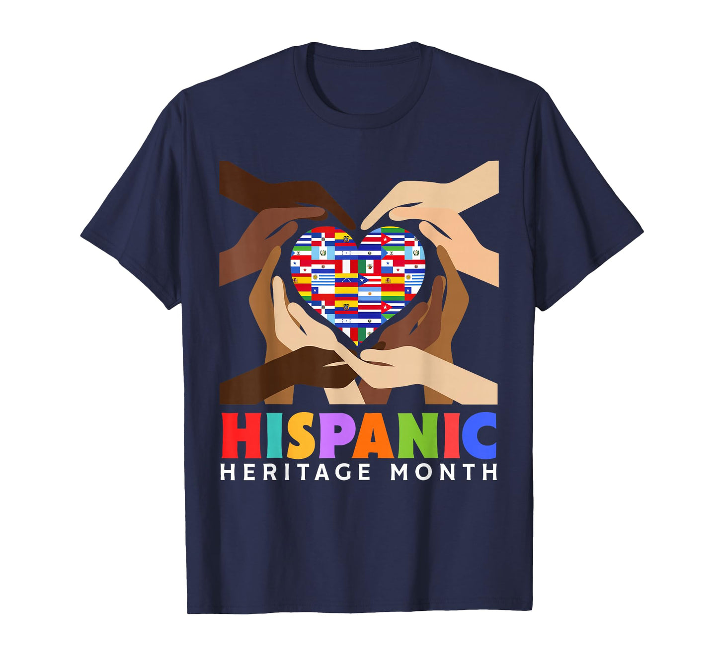 Hispanic Heritage Month All Countries Heart Hands T-Shirt