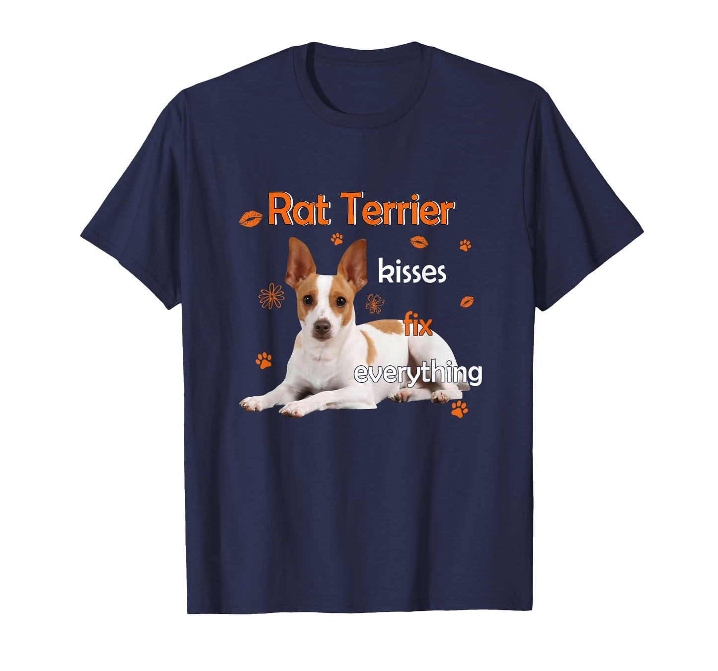 Rat Terrier Kisses Fix Everything T-Shirt