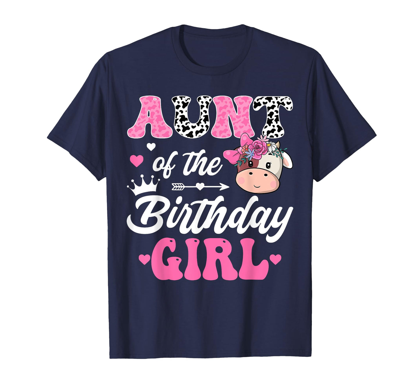 Aunt Of The Birthday Girl Farm Cow 1St Birthday Girl T-Shirt