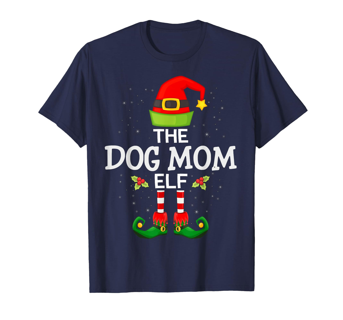 The Dog Mom Elf Christmas Family Matching Pajama Men Women T-Shirt