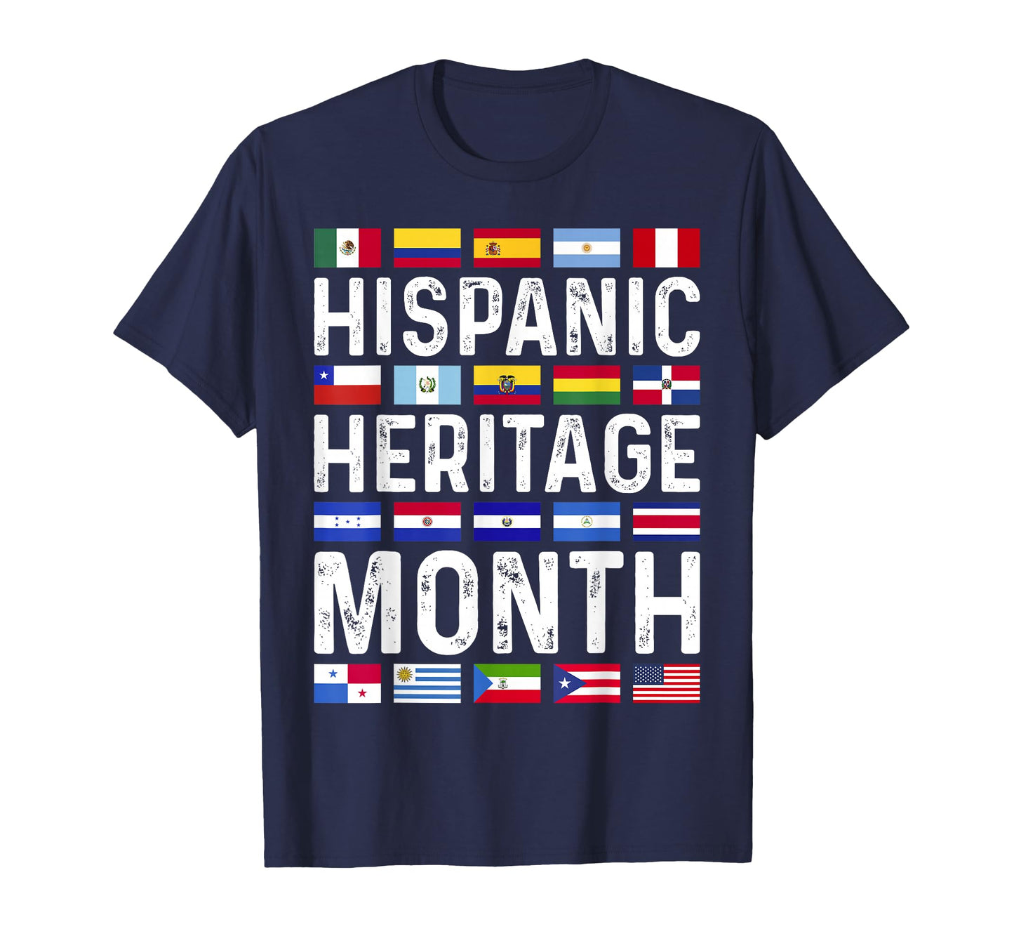 Hispanic Heritage Month National Latino Countries Flags T-Shirt