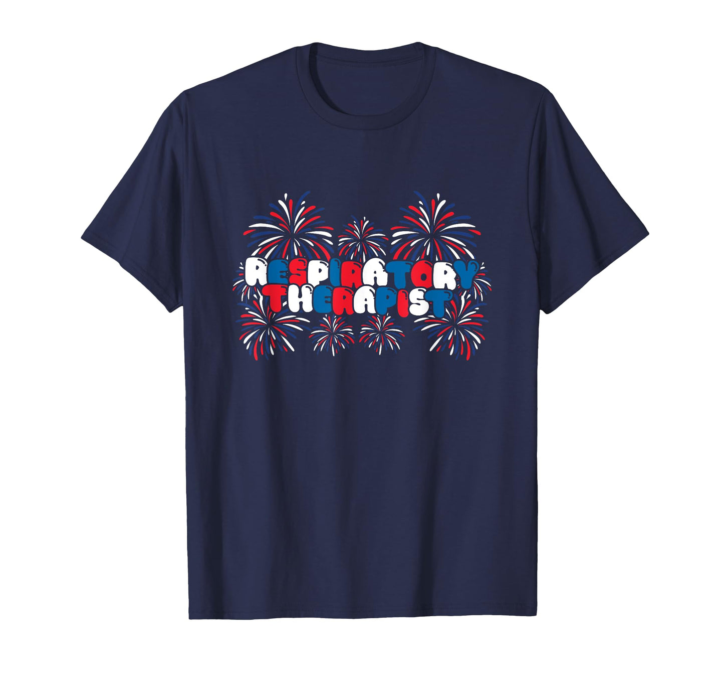 Respiratory Therapy RT 4th of July Respiratory Therapist T-Shirt