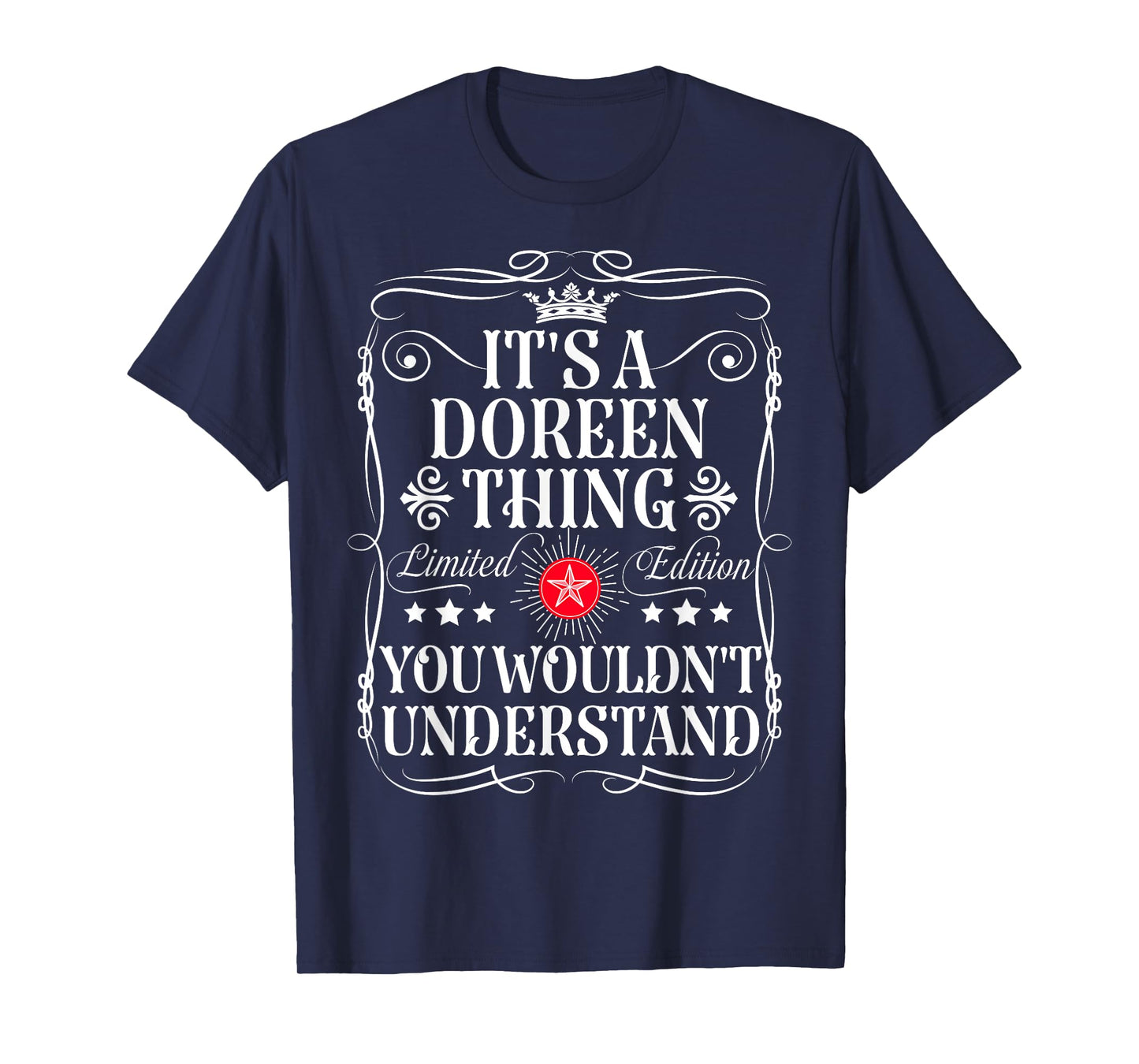 Doreen Name Its A Doreen Thing You Wouldn't Understand T-Shirt