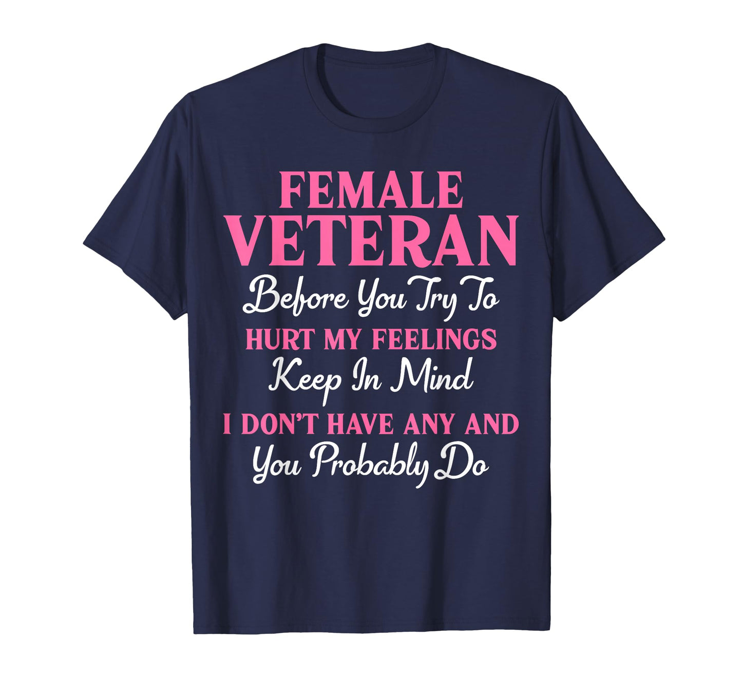 Female Veteran Retired Military Women Veteran Mother Grandma T-Shirt