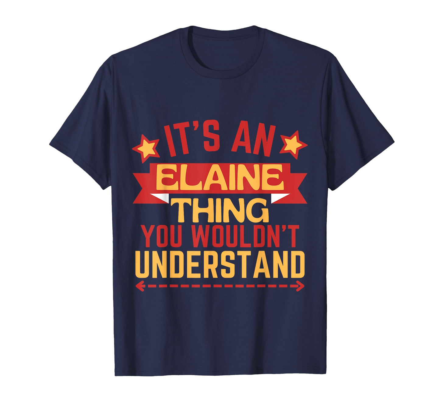 Elaine Name Funny Gift For Elaine T-Shirt
