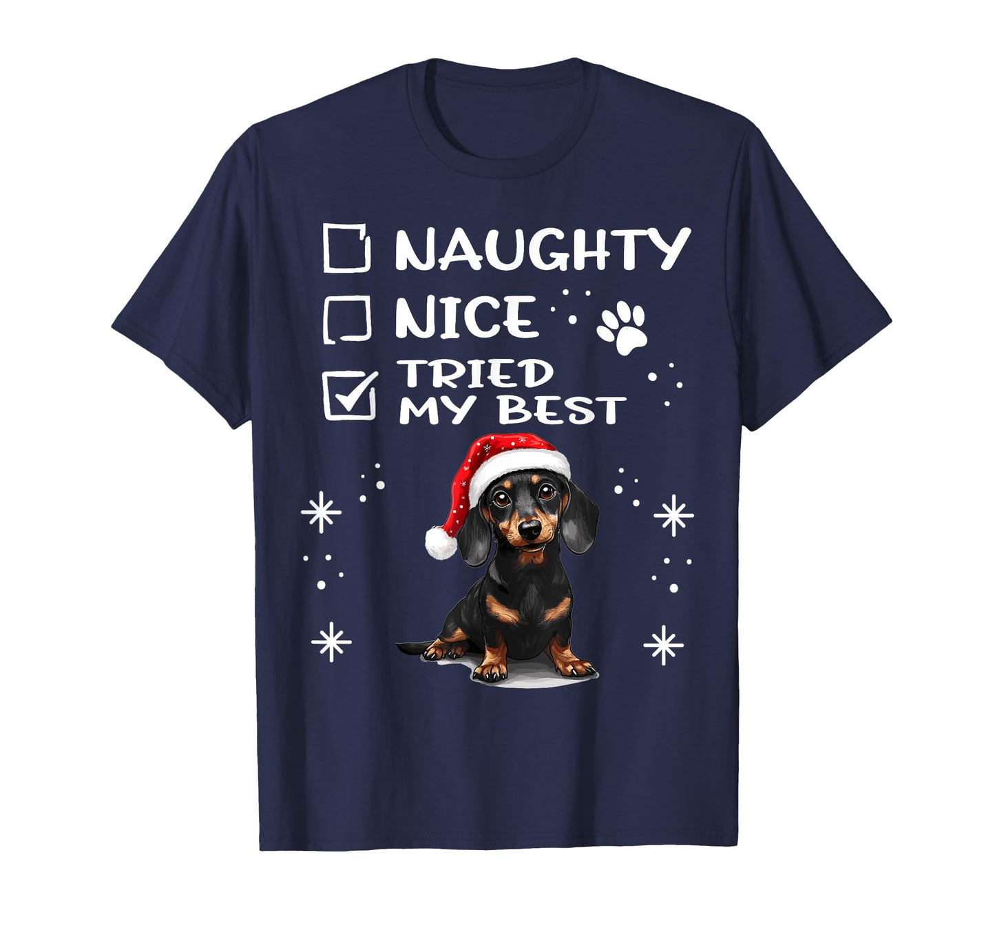 Cute Dachshund Wiener Doxie dog Dog Christmas Naughty Nice T-Shirt