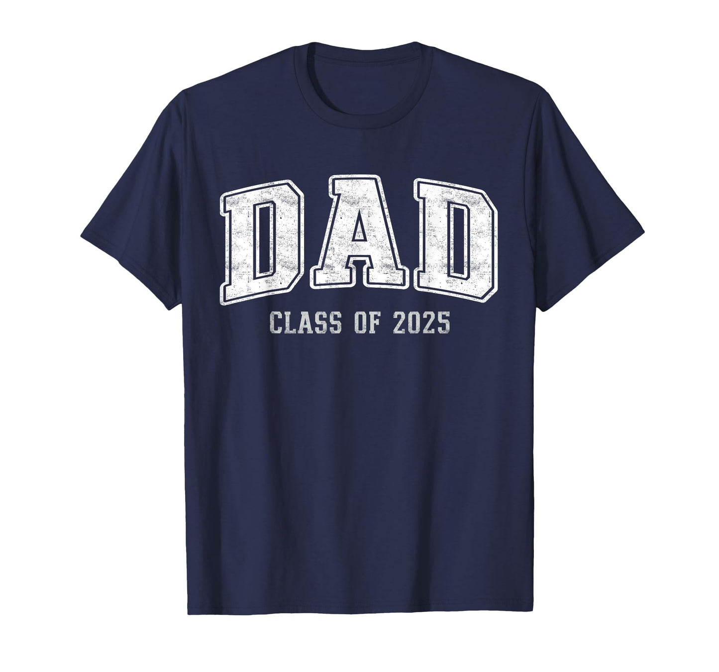 Proud Dad of 2025 Graduate Father Senior 25 Graduation Gift T-Shirt