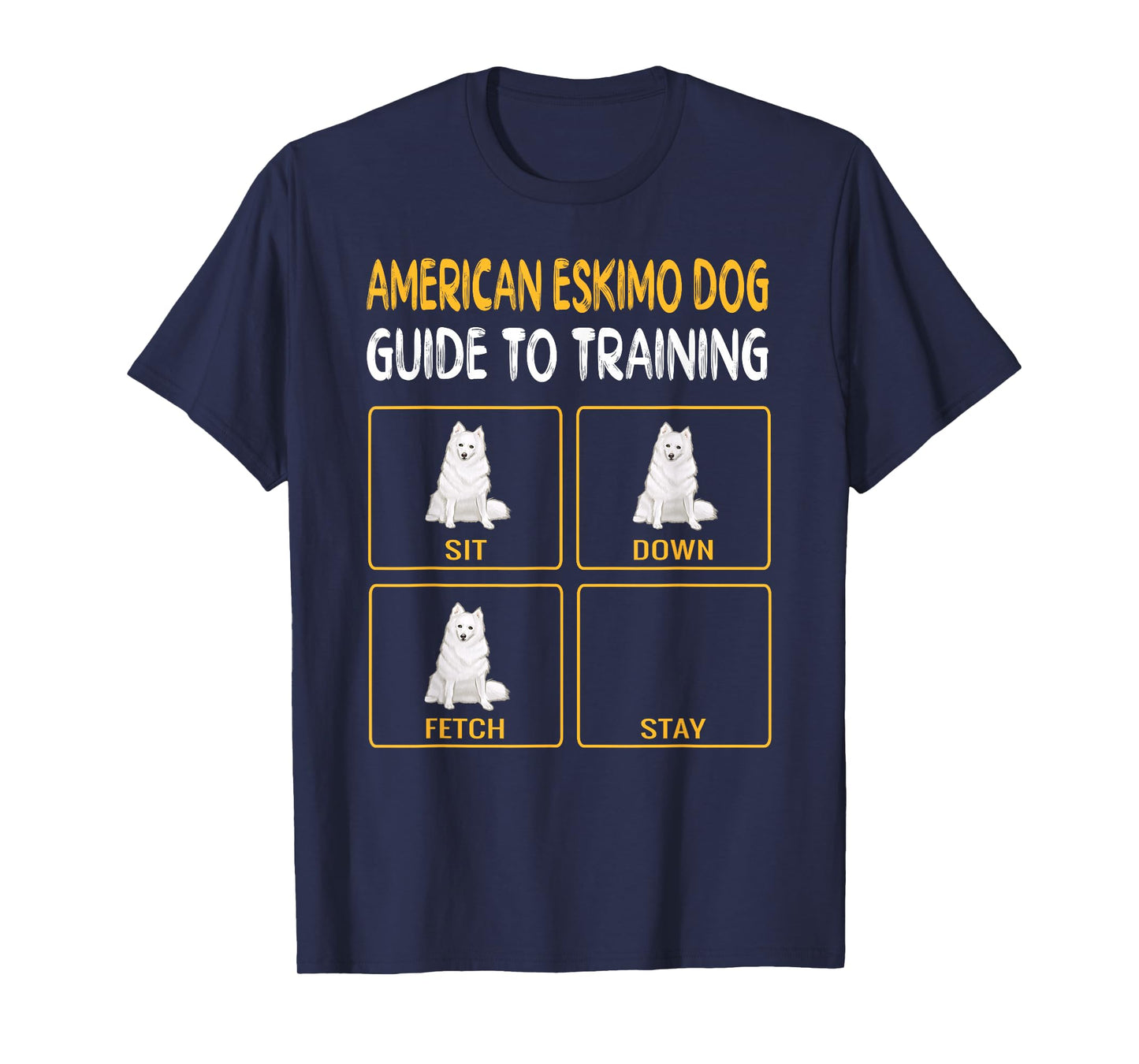 Funny American Eskimo Dog Guide To Training Dog Obedience T-Shirt