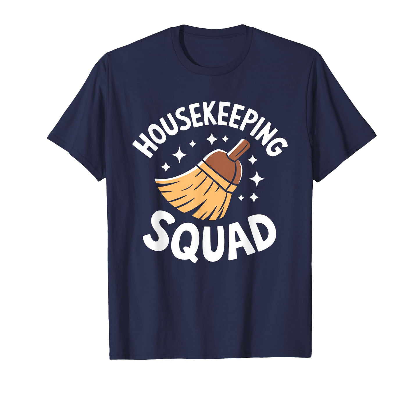 Housekeeper Appreciation Cleaning Lover Housekeeping T-Shirt