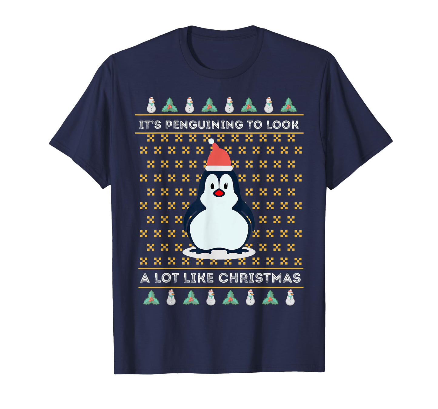 Its Penguining To Look A Lot Like Christmas Penguin Wildlife T-Shirt
