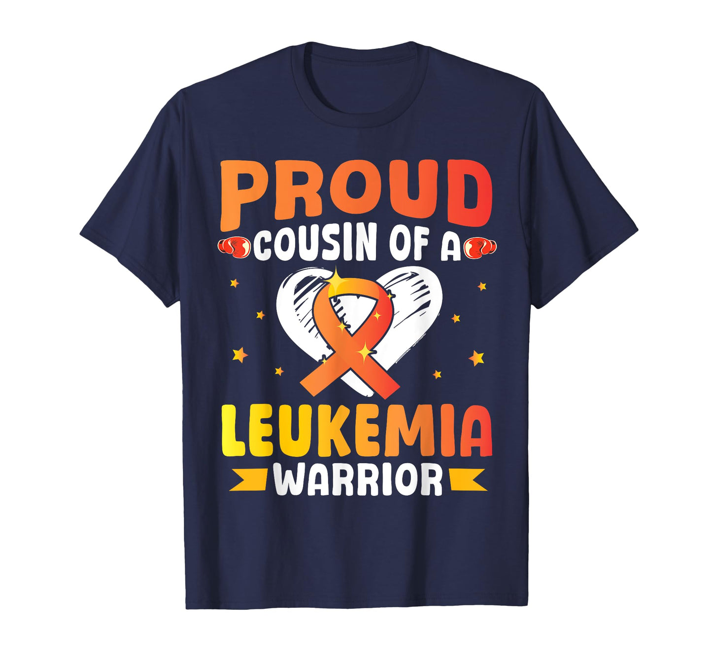 Proud Cousin Of A Leukemia Cancer Awareness Warrior Fighting T-Shirt