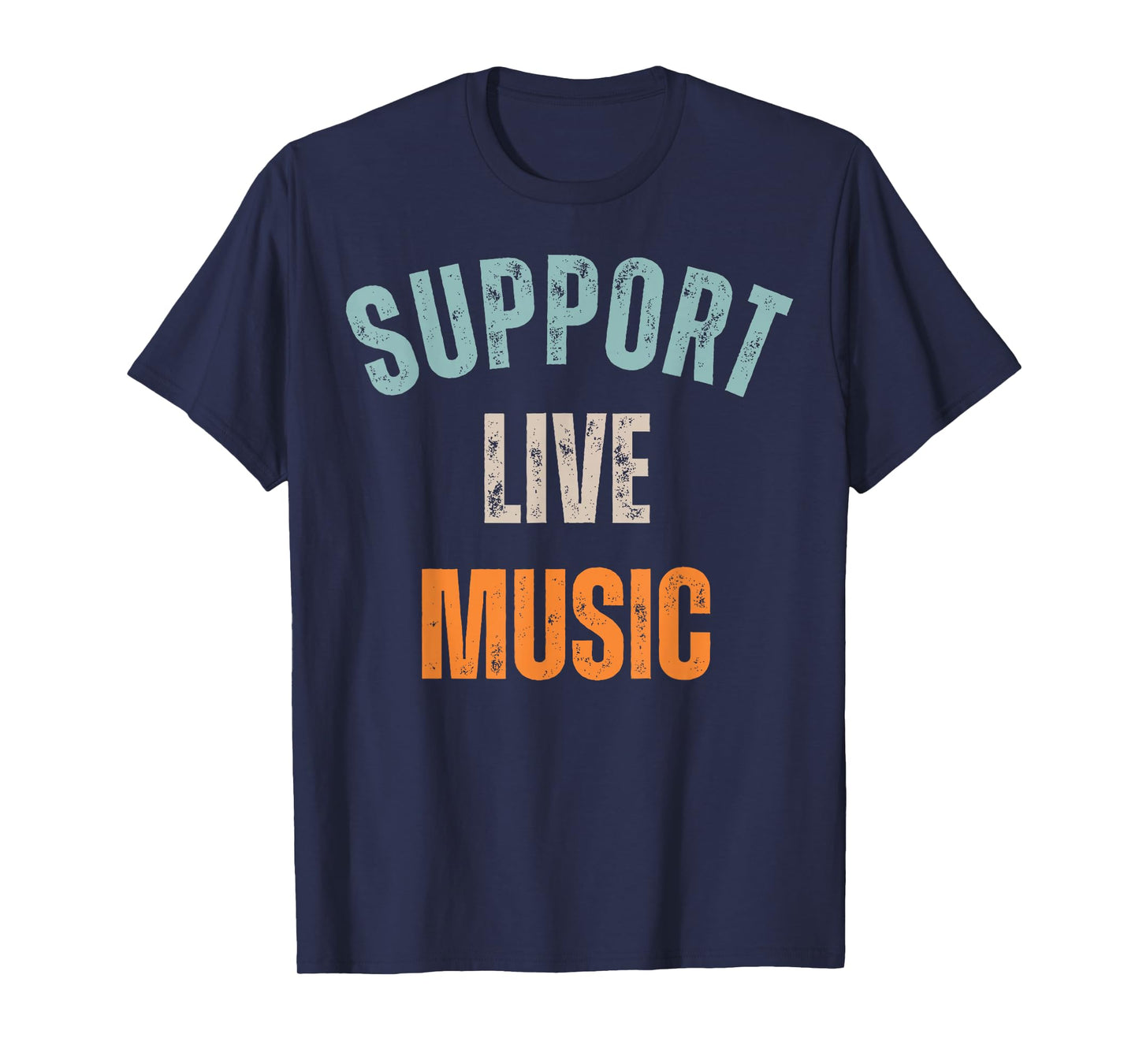 Support Live Music T-Shirt