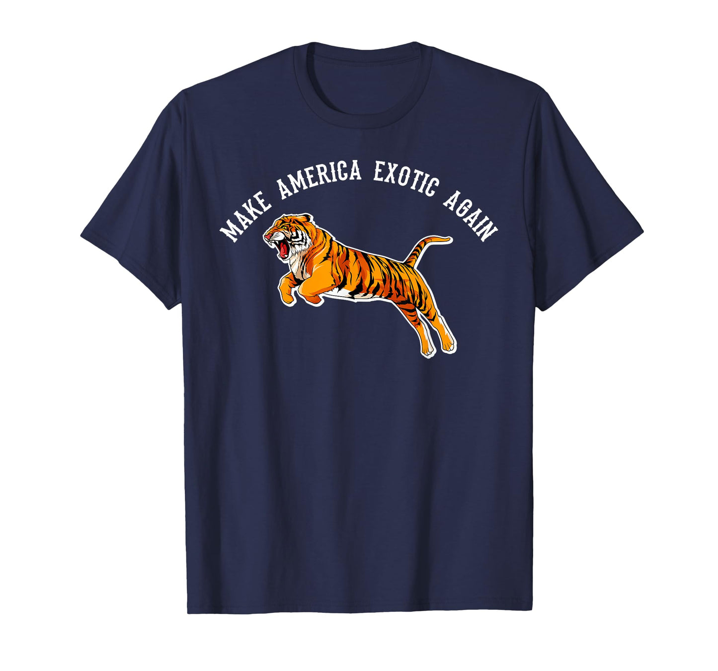 Make America Exotic Again T-Shirt