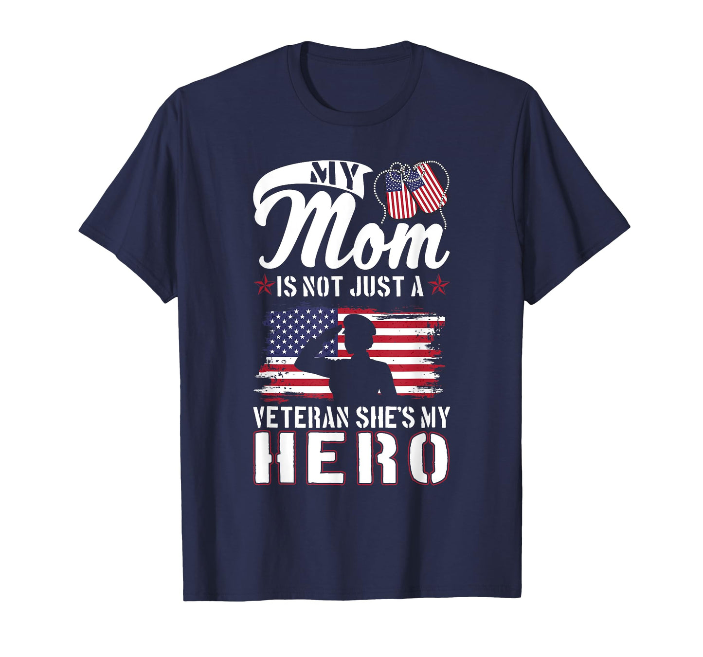 My Mom Is Not Just A Veteran She's My Hero Veterans Day Kids T-Shirt