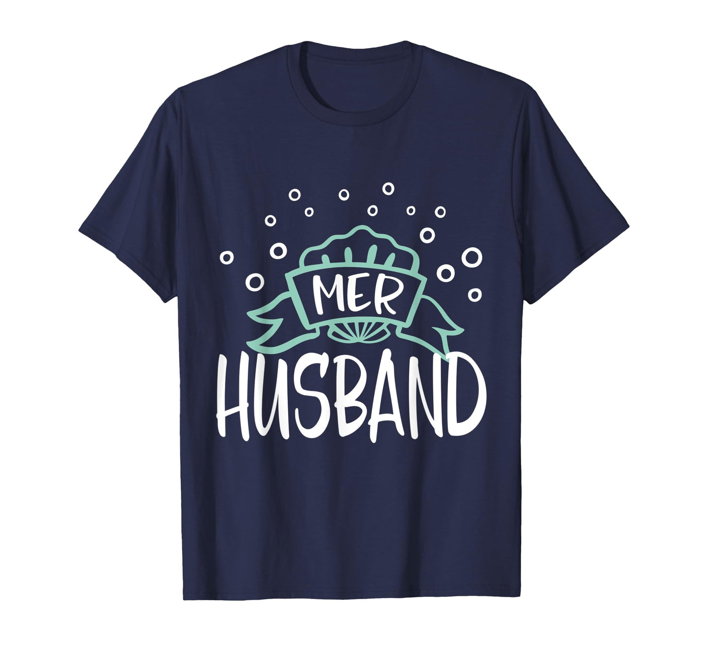 Mer Husband Mermaid Matching Family T-Shirt