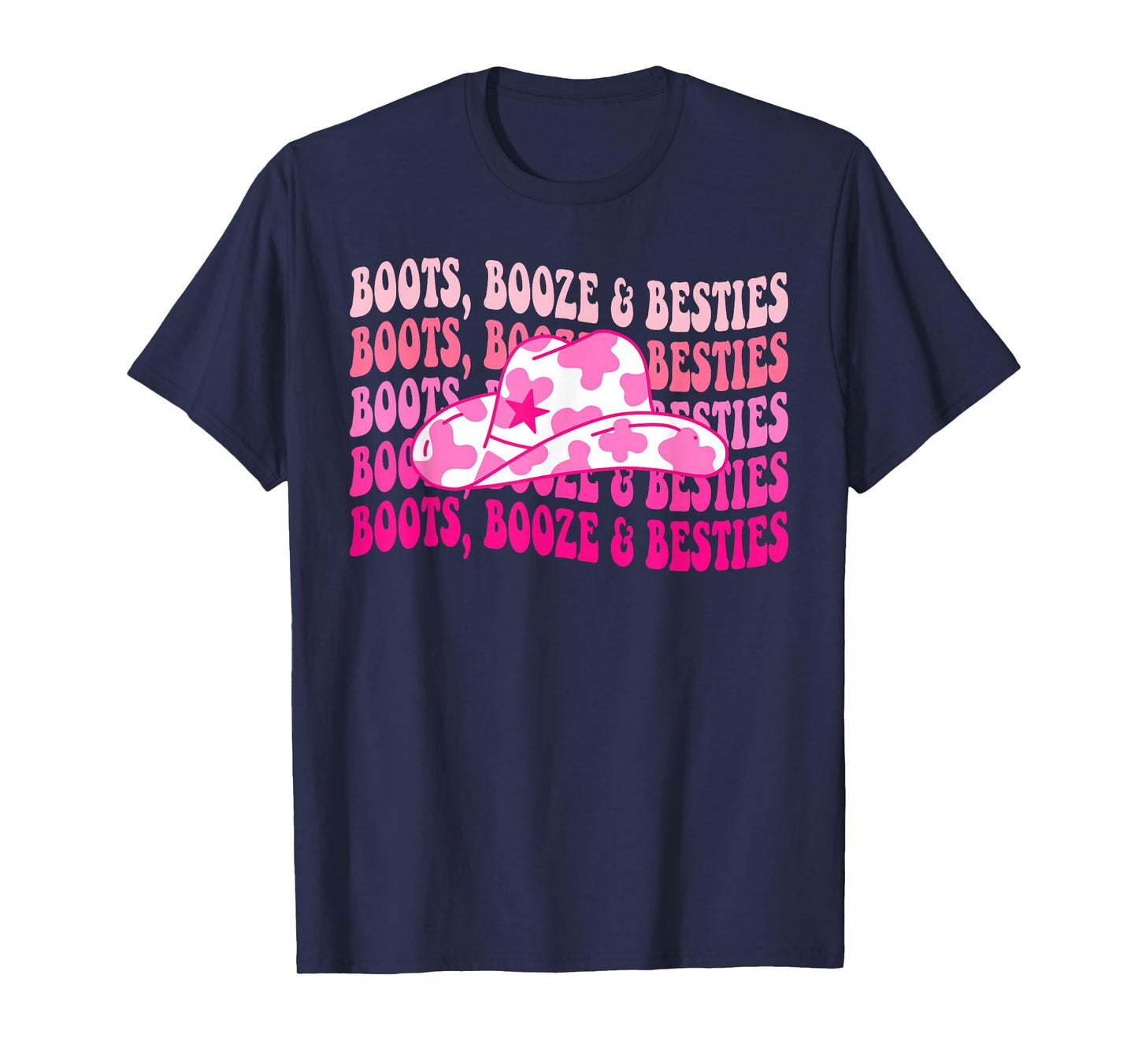 Boots Booze & Besties Western Cowgirls Groovy Bachelorette T-Shirt