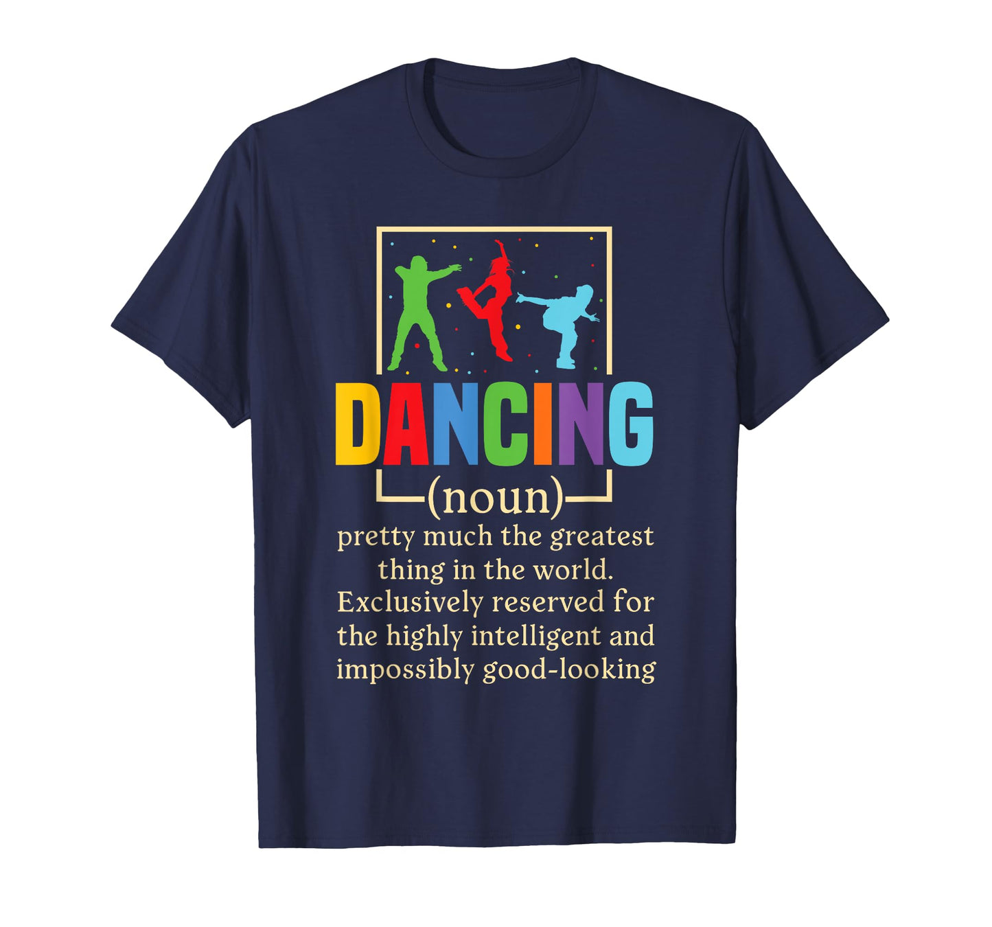 Dancing Noun Definition Funny Dancer Cool Dance Dictionary T-Shirt