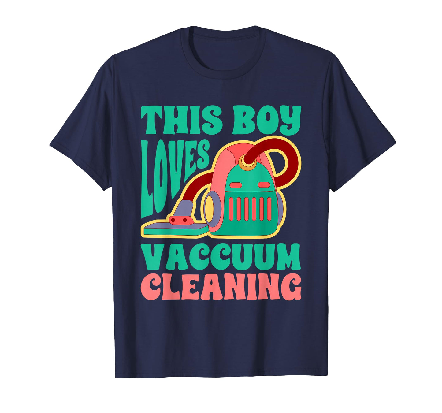 This Boy Loves Vacuum Cleaning Design T-Shirt