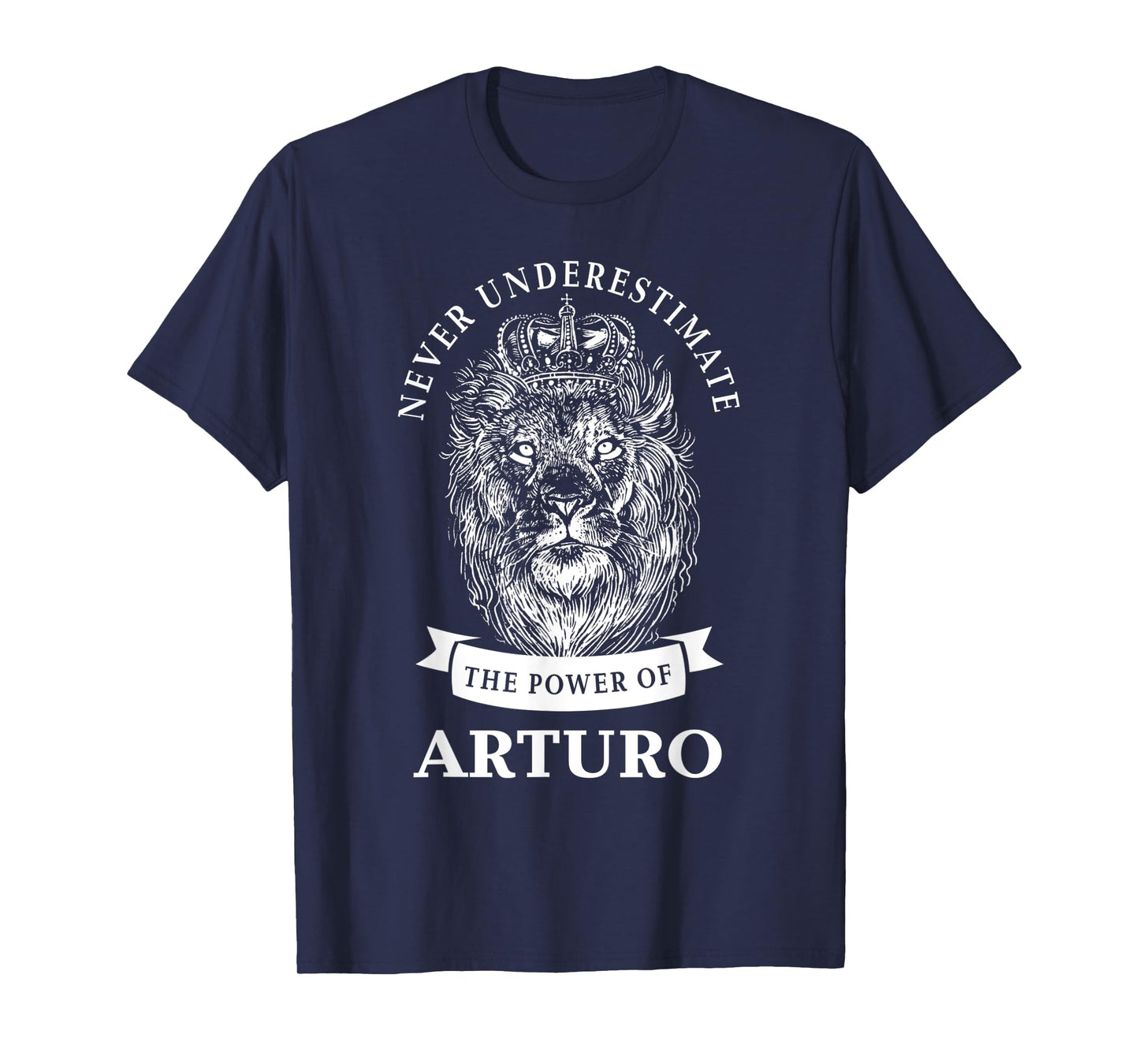 Arturo Gift Name Lion T-Shirt