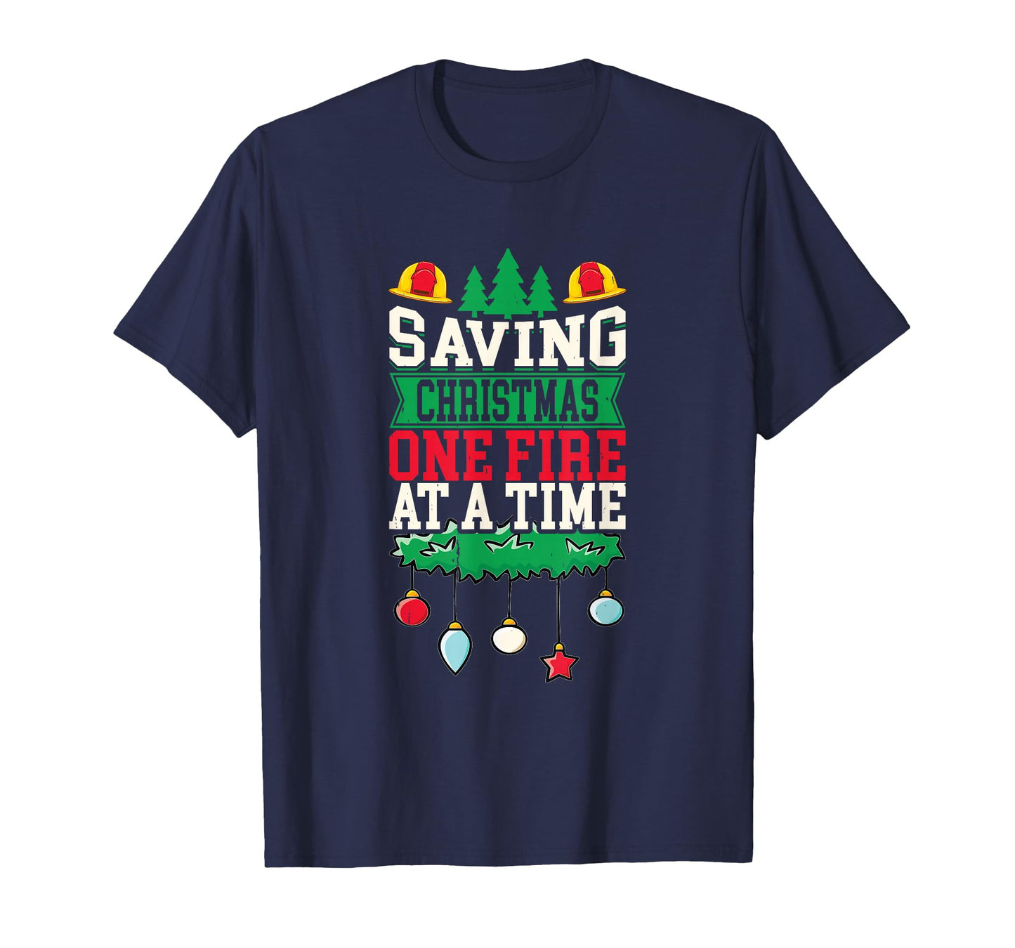 Santa Fireman Xmas Firefighting Funny Firefighter Christmas T-Shirt